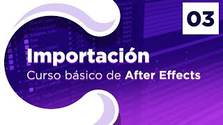 Importar archivo en After Effects  03 [upl. by Hashim228]