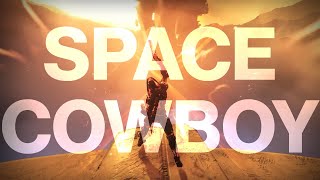 Space Cowboy  Destiny 2 Montage [upl. by Korten]