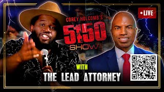 Fool in Love — TheLeadAttorney on The Corey Holcomb 5150 Show 1017 Feat DarleneOrtiz amp KraigSmith [upl. by Ekaterina]