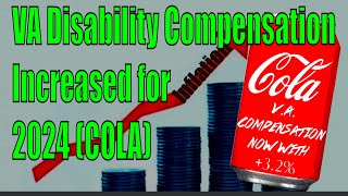 VA Disability Compensation Increased for 2024 COL [upl. by Ahsatin629]