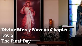 The Divine Mercy Novena Day 9 Chaplet the Final Day [upl. by Idurt]