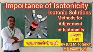 Importance of Isotonicity in Parenterals  Isotonic Solutions  Industrial Pharmacy  BP502T  L32 [upl. by Rothberg]