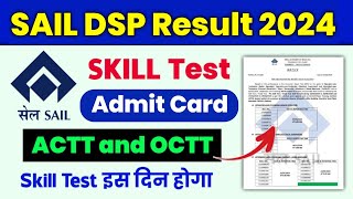 SAIL Durgapur Result 2024 💯 SAIL Durgapur Skill Test Admit Card 2024  SAIL Result 2024  SAIL DSP [upl. by Furie297]