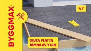 Gjuta platta del 7 jämna av ytan [upl. by Mychal]