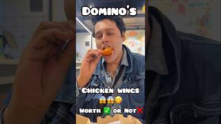 LETS TRY DOMINOS CHICKEN WINGS🍗😱😱 dominos chickenwings food foodshorts streetfood shorts [upl. by Karen755]