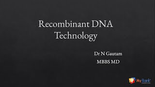 Recombinant DNA Technology  Biochemistry MYRANK [upl. by Annoved]