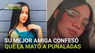 Joven hispana es asesinada a puñaladas su mejor amiga confesó el crimen [upl. by Caesar]