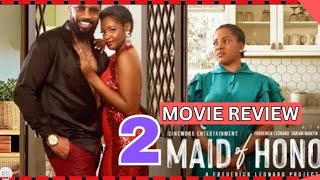 MAID OF HONOR part 2 Trending Nollywood Nigerian Movie Review Frederick Leonard 2024 [upl. by Leander]