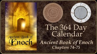 Book of Enoch  Gods Original Prophetic Calendar [upl. by Abrahams]