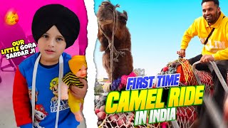 NOAH WEARING A PAGH  Our Little Gora Sardar Ji First Time On A Camel CAMEL RIDE In India 😱 [upl. by Nospmis822]