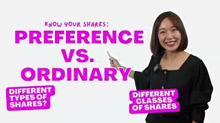 EP8 Preference Shares VS Ordinary Shares 股权有多少种类呢？Part 1 [upl. by Aram]