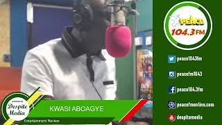 Entertainment Review with Kwasi Aboagye On Peace 1043 FM 31082024 [upl. by Merry]