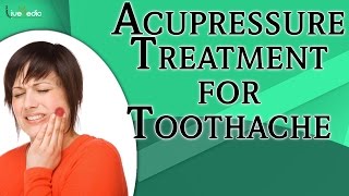 Acupressure Treatment For Toothache  Simple amp Easy Step  Live Vedic [upl. by Einuj504]