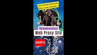 Rekomendasi Web Proxy Site Gratis [upl. by Aninat]