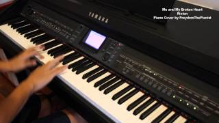 Me and My Broken Heart  Rixton Piano CoverVersion with Free Sheets [upl. by Lindemann69]