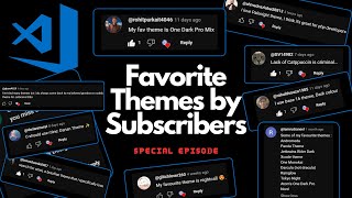 Special 24 VSCODE Themes 2024 by Subscribers  themes vscode code [upl. by Hermann166]