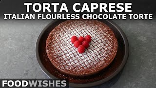 Italian Flourless Chocolate Torte quotTorta Capresequot  Food Wishes [upl. by Agan]