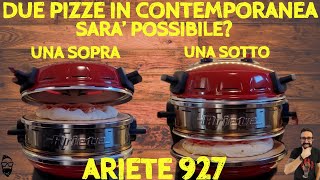 Ariete 927 Forno Pizza Doppio Ariete Pizzeria 2 pizze in 4 minuti TEST DI COTTURA DUE PIZZE INSIEME [upl. by Juta]