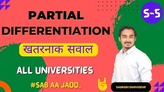 PARTIAL DIFFERENTIATION  S5  PARTIAL DERIVATIVES  ENGINEERING FIRST YEAR  SAURABH DAHIVADKAR [upl. by Ragouzis]