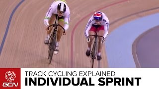 The Individual Sprint Explained – GCNs Guide To Track Cycling [upl. by Ataeb]