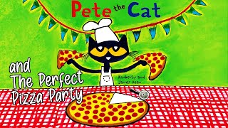 Pete the Cat and the Perfect Pizza Party 🍕🎈 KittyCat  Animated Read Aloud Story Book [upl. by Arfihs617]