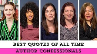 Author Confessionals Best Quotes of All Time  Epic Reads Exclusives [upl. by Ilesara761]