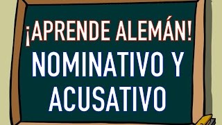 Cómo reconocer el NOMINATIVO y ACUSATIVO en ALEMÁN ✅ Curso de Alemán Básico 🇩🇪 [upl. by Kcirdet]