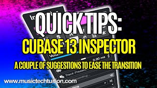 Cubase Quick Tips Cubase 13 Inspector [upl. by Neenahs]