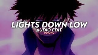 lights down low  maejor  edit audio [upl. by Latsyek]