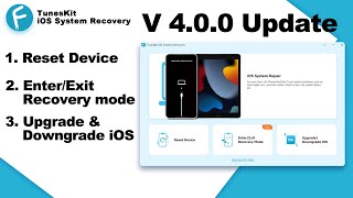 TunesKit iOS System Recovery V 400  New Update [upl. by Eluj]