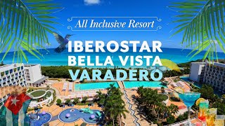 Iberostar Bella Vista Varadero All Inclusive Resort Varadero Cuba [upl. by Siraf724]