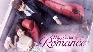 My Secret Romance Trailer  Korean Drama 2017 [upl. by Eelyma]