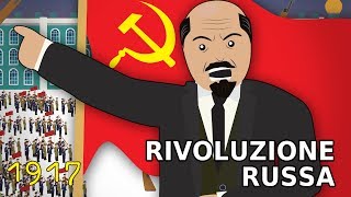 La STORIA della RiVOLUZIONE RUSSA del 1917 [upl. by Drape]