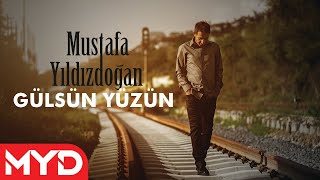 Mustafa Yıldızdoğan  Gülsün Yüzün [upl. by Isola323]