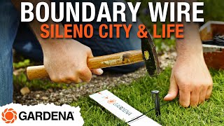 GARDENA SILENO City and Life Installation Video 3  Laying the boundary and guide wire [upl. by Dulce]