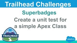 Create a unit test for a simple Apex class  Salesforce Trailhead Solution [upl. by Durer202]