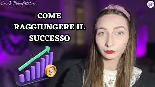 Il VERO SEGRETO del successo  Eris K Manifestation ITA [upl. by Garv955]