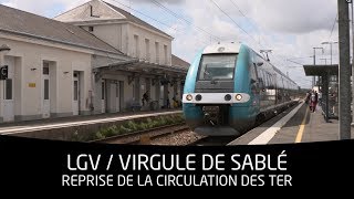 Reprise de la circulation des TER sur la LGV et la virgule de Sablé [upl. by Ayardna]