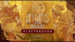 Afflatus Brass  Nemesis Playthrough [upl. by Wally]