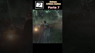 Localización parte 7 Acertijos  Batman Arkham Asylum batman [upl. by Lovato]