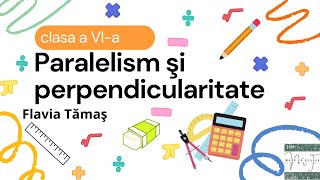 Paralelism şi perpendicularitate  clasa a VIa [upl. by Ainex]