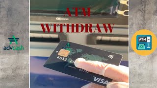 Advcash Card l ATM WITHDRAW MONEY l Bitcoin MONEY Withdraw [upl. by Gilman394]