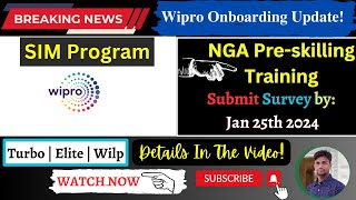 Wipro Onboarding Update  Submit Survey By 21st Jan 2024  NGA Preskilling Training Watch Now🔥✔️ [upl. by Shell393]