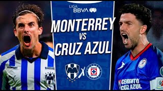 🔥🔥🔥Monterrey 🔵⚪🔵 Vs Cruz Azul 🔵🔵🔵 Liga MX 🇲🇽⚽️  Clausura l Play off  SemiFinal  Ida🔥🔥🔥 [upl. by Nirret]