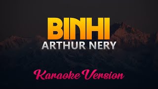 Binhi  Arthur Nery Karaoke Version [upl. by Bobinette]