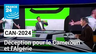 CAN 2024  le Sénégal assure déception pour le Cameroun et lAlgérie • FRANCE 24 [upl. by Atazroglam]