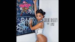 Chloe Bailey  Gyalis Remix Ft Vory amp A Boogie Wit Da Hoodie [upl. by Ramaj]