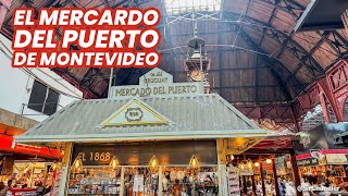 EL MERCADO DEL PUERTO DE MONTEVIDEO 🇺🇾 [upl. by Jaeger]