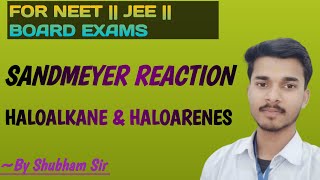 Sandmeyer Reaction neet jee boardexam class12रसायनविज्ञान sandmeyerreaction [upl. by Norraf]