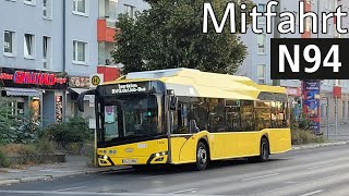 Mitfahrt  Solaris Urbino IV 12 electric  Linie N94  U Hermannplatz  U Magdalenenstr [upl. by Ylrebmek356]